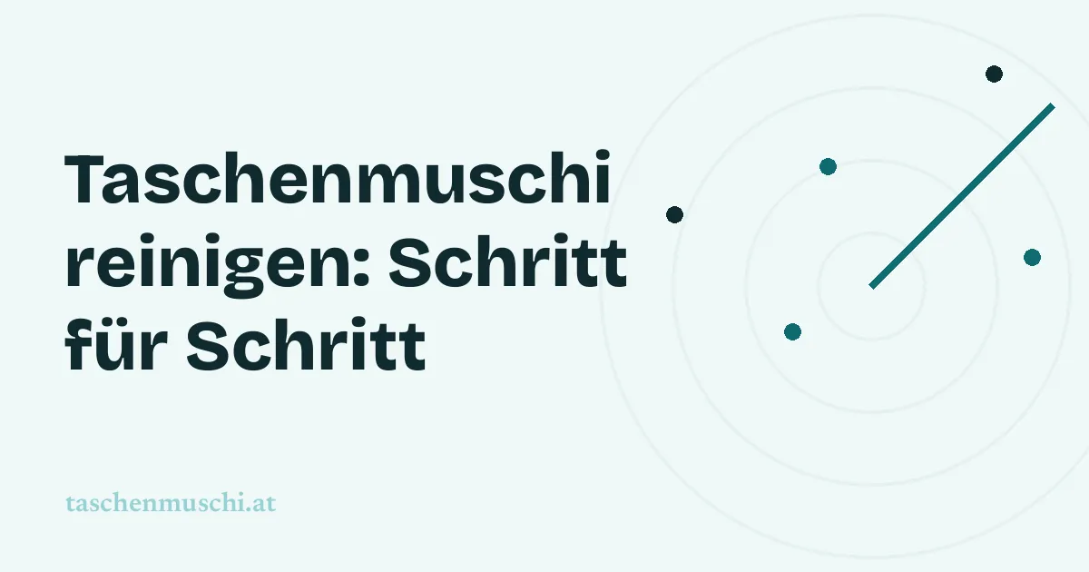 Taschenmuschi reinigen: Auswaschen, Trocknen und Aufbewahren
